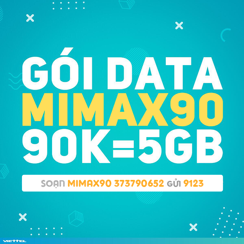 Đăng ký gói 4G Mimax90 Viettel có ngay 5GB trọn gói không sinh cước