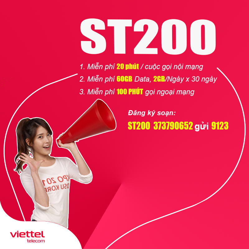 Đăng ký gói ST200 Viettel ưu đãi khủng, xài thả ga