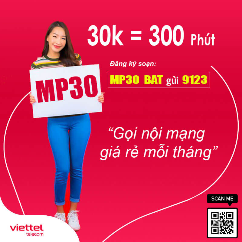 Đăng Ký Gói MP30 Viettel Km 300 Phút Gọi Nội Mạng Chỉ 30.000đ