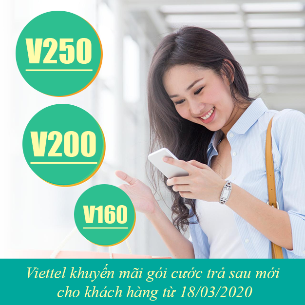 Viettel khuyến mãi gói cước trả sau mới cho khách hàng từ 18/03/2020