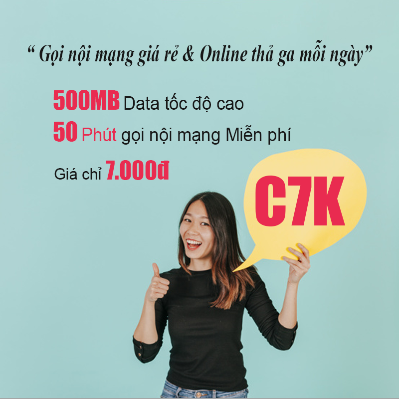 Gói C7K Viettel ưu đãi 500MB & 50 phút gọi nội mạng 