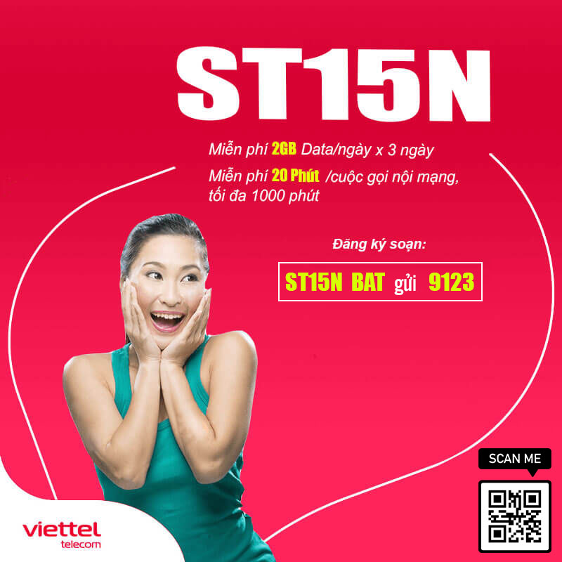 Đăng Ký Gói ST15N Viettel KM 2GB/Ngày, Gọi Nội Mạng Miễn Phí 3 Ngày