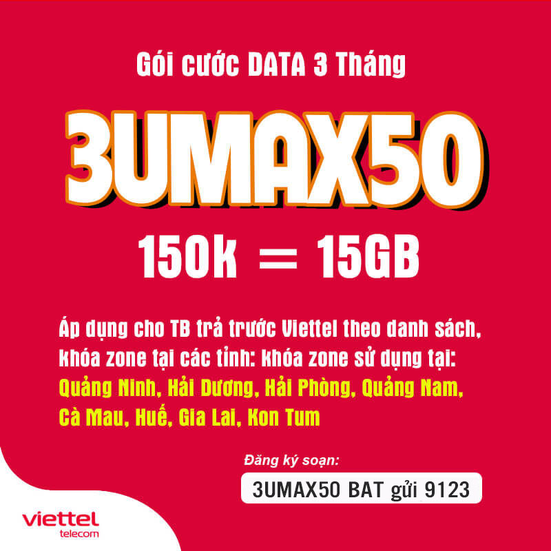 Đăng ký gói 3UMAX50 Viettel có ngay 5GB/30 ngày giá 150k 3 tháng