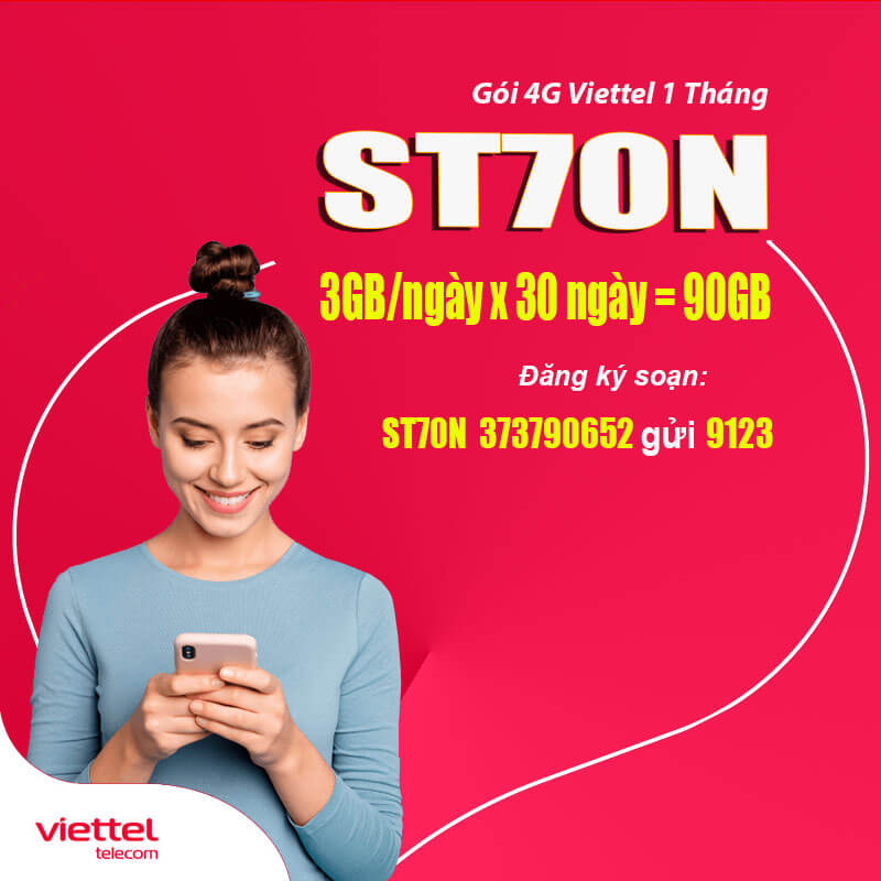 Đăng Ký Gói ST70N Viettel Nhận Ưu Đãi 3GB/Ngày giá 70k