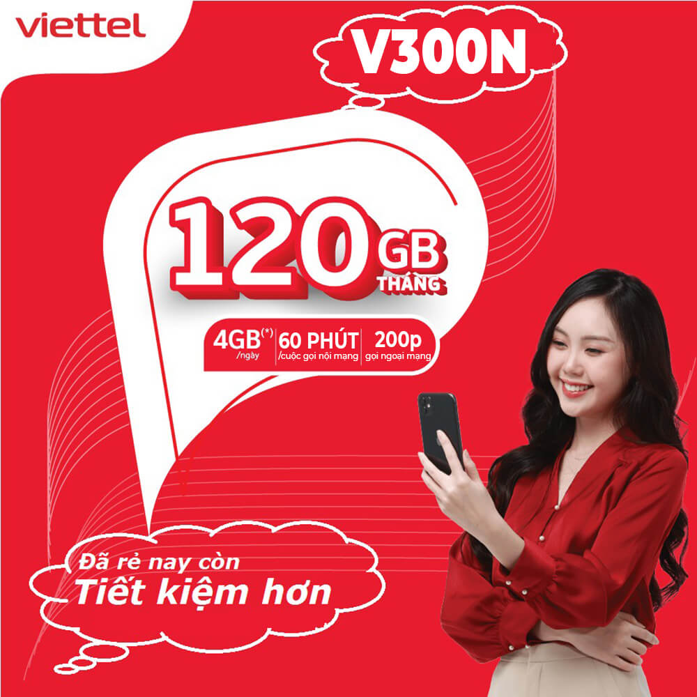 Cách đăng ký gói V300N trả sau Viettel nhận 120GB + Miễn phí gọi thoại