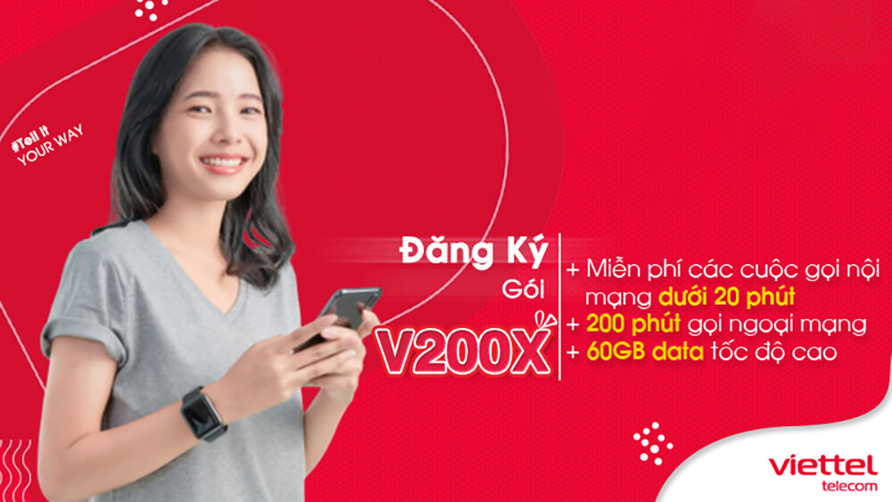 Đăng ký gói V200X của Viettel nhận 60GB + Gọi thoại chỉ 200Ktháng