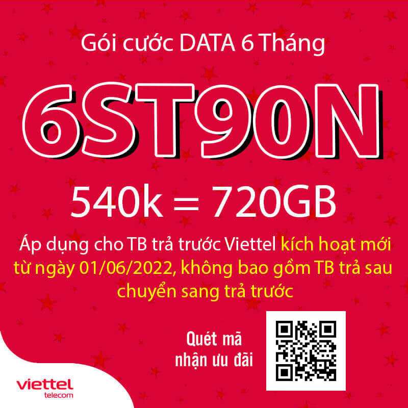 Đăng Ký Gói 6ST90N Viettel Có Ngay 4GB/Ngày giá 540k 6 Tháng