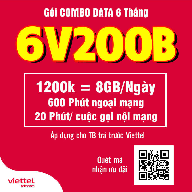 Đăng Ký Gói 6V200B Viettel Có 8GB/Ngày, Gọi Nội Mạng 6 Tháng