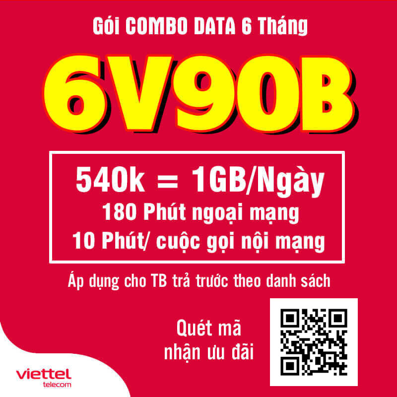 Đăng Ký Gói 6V90B Viettel Có 1GB/Ngày, Gọi Nội Mạng 6 Tháng