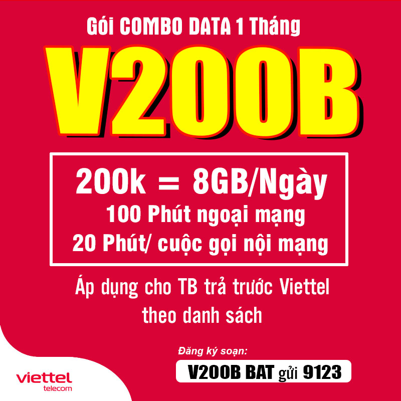 Đăng Ký Gói V200B Viettel 3GB/Ngày, Gọi Nội Mạng giá 200k 1 Tháng