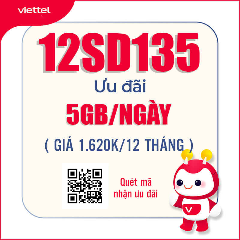 Đăng Ký Gói 12SD135 Viettel Có 5GB Data Giá 1.620k 1 Năm