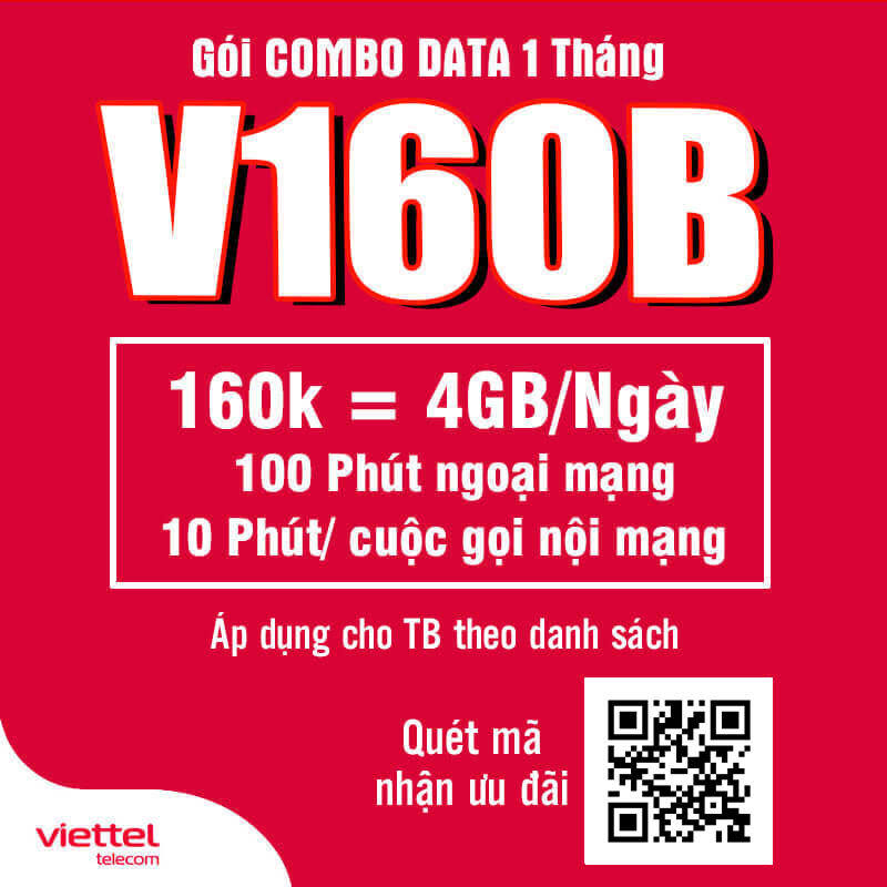Đăng Ký Gói V160B Viettel 4GB/Ngày, Gọi Nội Mạng giá 160k 1 Tháng