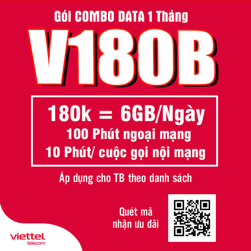 Đăng Ký Gói V180B Viettel 6GB/Ngày, Gọi Nội Mạng giá 180k 1 Tháng