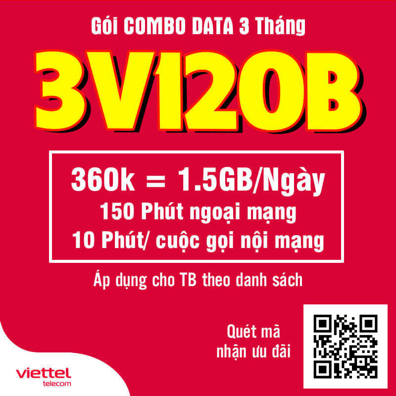Đăng Ký Gói 3V120B Viettel Có 1.5GB/Ngày, Gọi Nội Mạng 3 Tháng