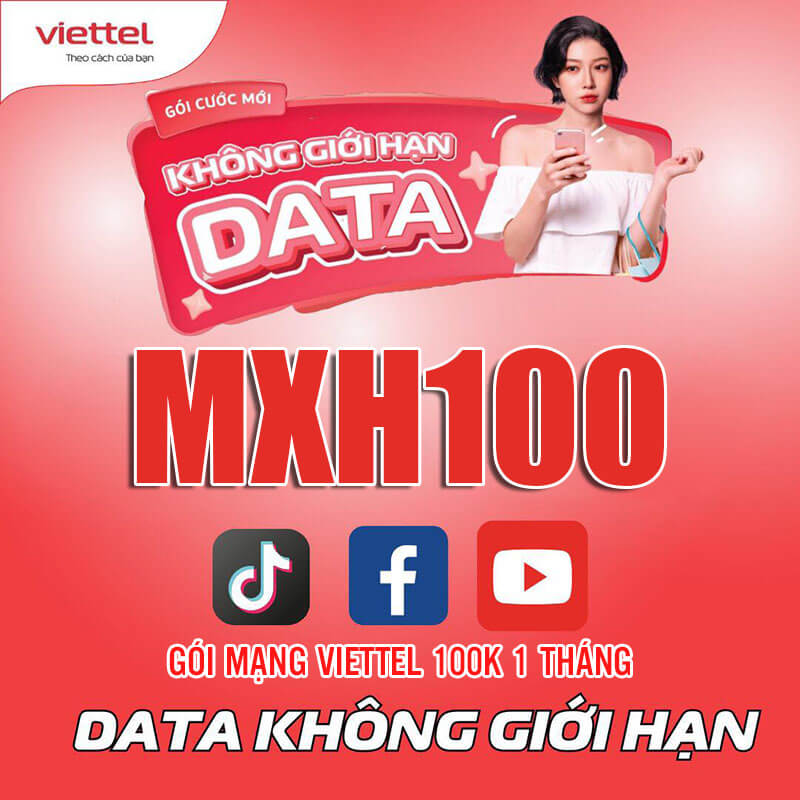 Cách đăng ký gói mạng Viettel 100k 1 tháng miễn phí Data MXH