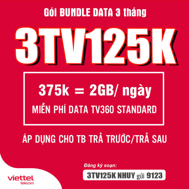 Đăng Ký Gói 3TV125K Viettel Có 2GB/ngày & TV360 Standard